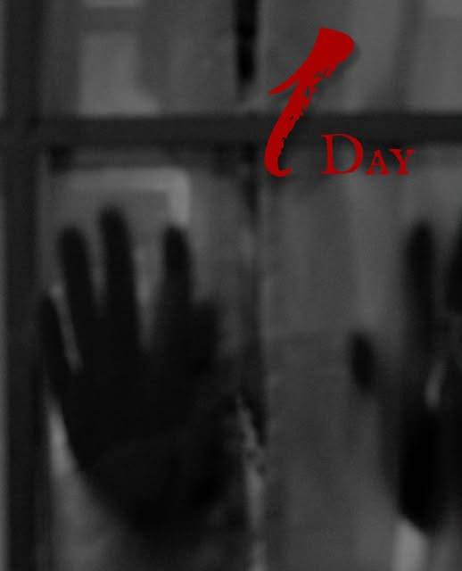 Black and white photograph of a window with the dark silhouette of a hand pressed against the glass, and a second shadowy shape at the right edge. Red lettering reads “1 Day”, with a large brushed “1” and “Day” in smaller capitals.